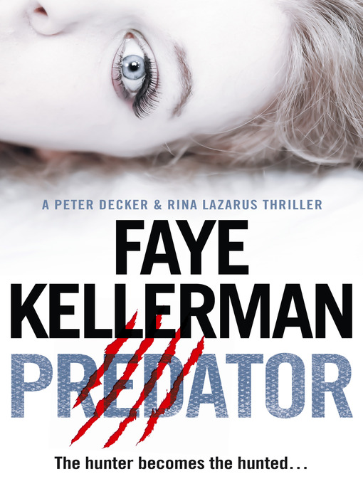 Title details for Predator by Faye Kellerman - Wait list